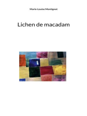 cover image of Lichen de macadam